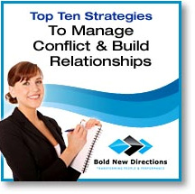 Manage Conflict & Build Relationships