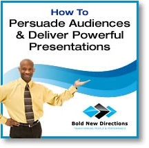 Persuade Audiences & Deliver Powerful Presentations